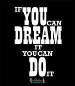 برچسب انگیزشی if you can dream it you can do it