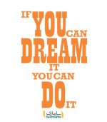 برچسب انگیزشی if you can dream it you can do it