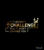 استیکر اداری انگیزشی IF IT DOESNT CHALLENGE YOU, IT WONT CHANGE YOU