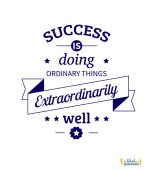 استیکر دیواری انگیزشی Success is Doing Ordinary Things Extraordinarily Well